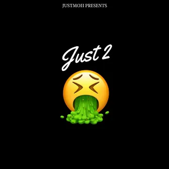 Just2Sick by JustMoh