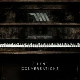 Silent Conversations by Talking With Machines