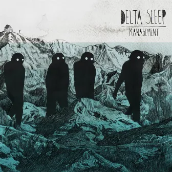 Management by Delta Sleep