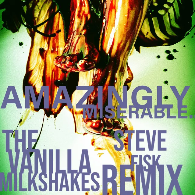 Amazingly Miserable (Steve Fisk Remix)