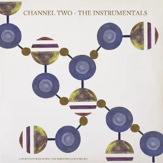 The Instrumentals by Channel Two