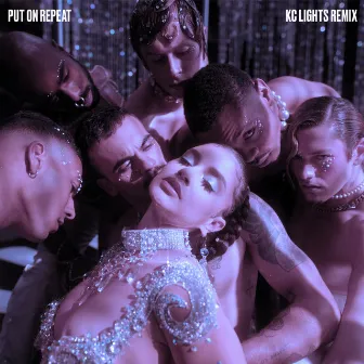 Put On Repeat (KC Lights Remix) by KC Lights