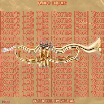 Don't Let the Horns Fool You by Floco Torres