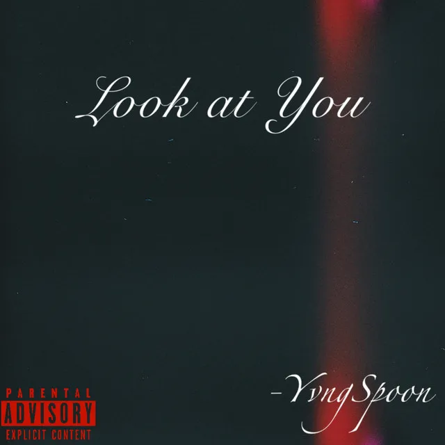 Look at You