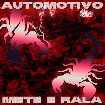 Automotivo Mete e Rala by ESCORPIOES