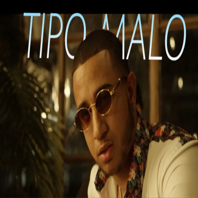 Tipo Malo