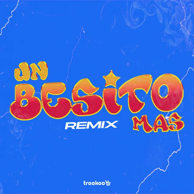 Un Besito Mas - Remix