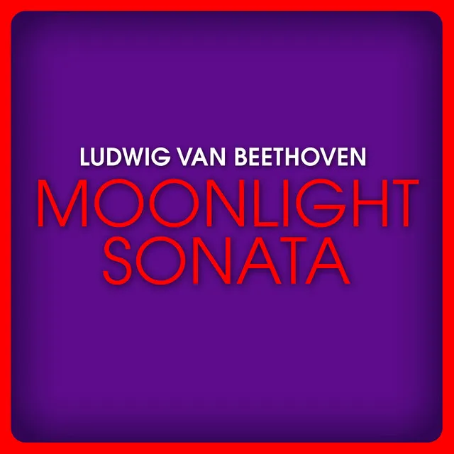 Piano Sonata No. 14 in C-Sharp Minor, Op. 27, No. 2 "Moonlight": I. Adagio sostenuto