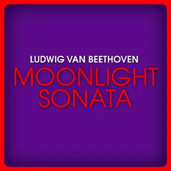 Ludwig van Beethoven: Moonlight Sonata by Istvan Szekely