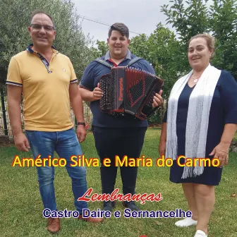 Lembranças Castro Daire e Sernancelhe by Americo Silva