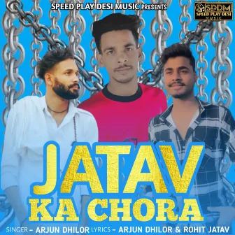 Jatav Ka Chora by Arjun Dhilor