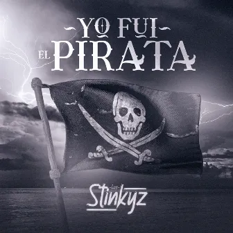 Yo Fui el Pirata by Grupo Los Distinguidos