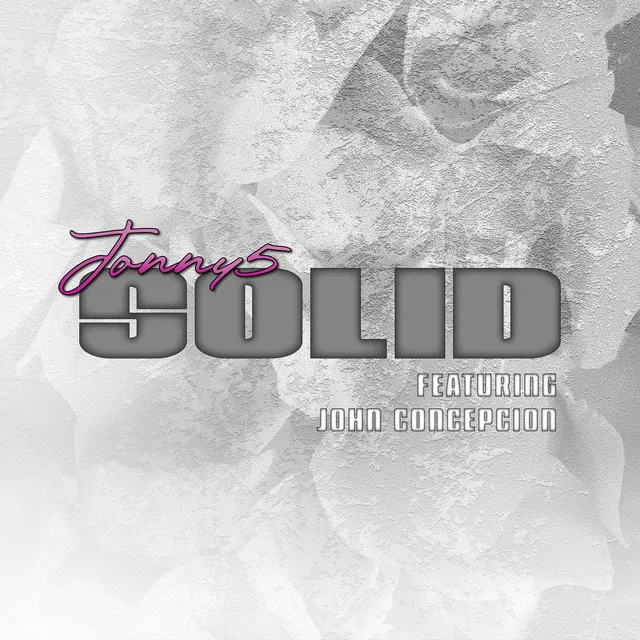 Solid (feat. John Concepcion)