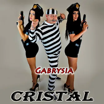 Gabrysia (Radio Edit) by Cristal