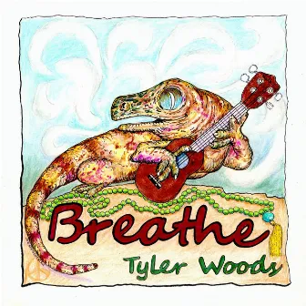 Breathe by Tyler Woods