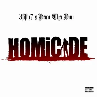 Homicide by 3fifty7