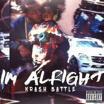 I'm Alright by Krash Battle