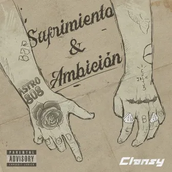 Sufrimiento & Ambición by Clansy