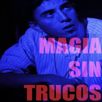 Magia Sin Trucos by Apolo Es Puro