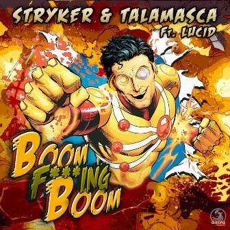 Boom Fucking Boom by Stryker