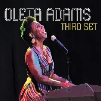 Third Set by Oleta Adams