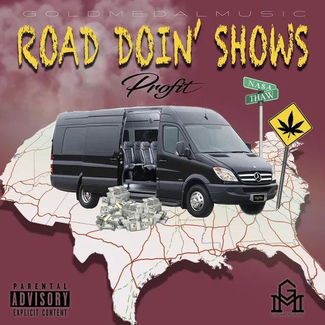 Road Doin' Shows