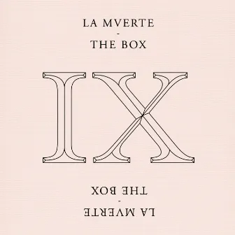 The Box by La Mverte