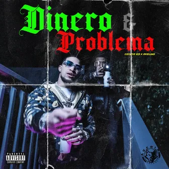 Dinero & Problema by Coyote 63