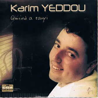 Qimed a Thayri by Karim Yeddou