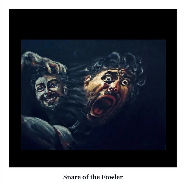 Snare of the Fowler