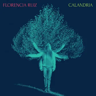 Calandria by Florencia Ruiz