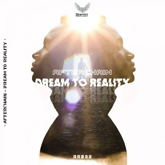 Dream To Reality - Radio Edit