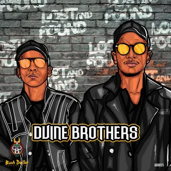 Lost & Found Ep by Dvine Brothers