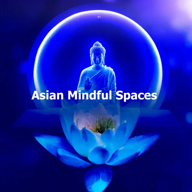 Asian Mindful Spaces