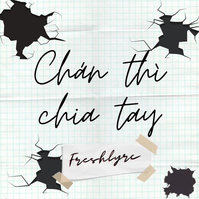 Chán Thì Chia Tay