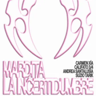 Mardita la incertidumbre by Carmen Xía