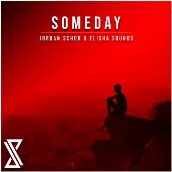 Someday by Elisha Sounds