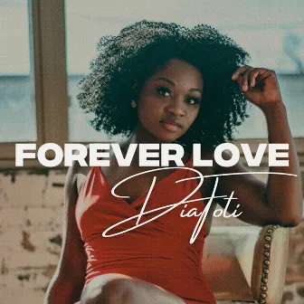 Forever Love by DiaToti