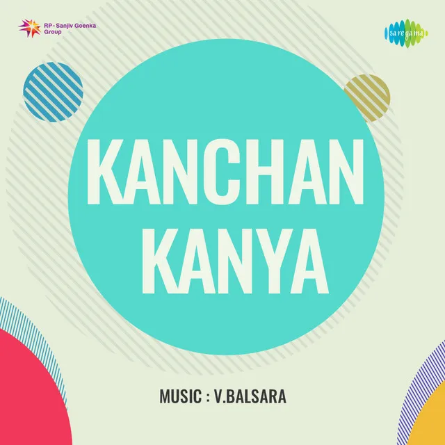 Kanchan Kanya (Original Motion Picture Soundtrack)