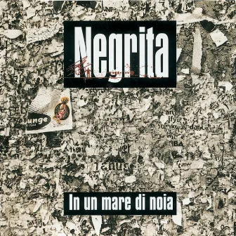 In Un Mare Di Noia by Negrita