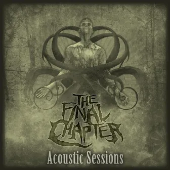 Acoustic Sessions by The Final Chapter