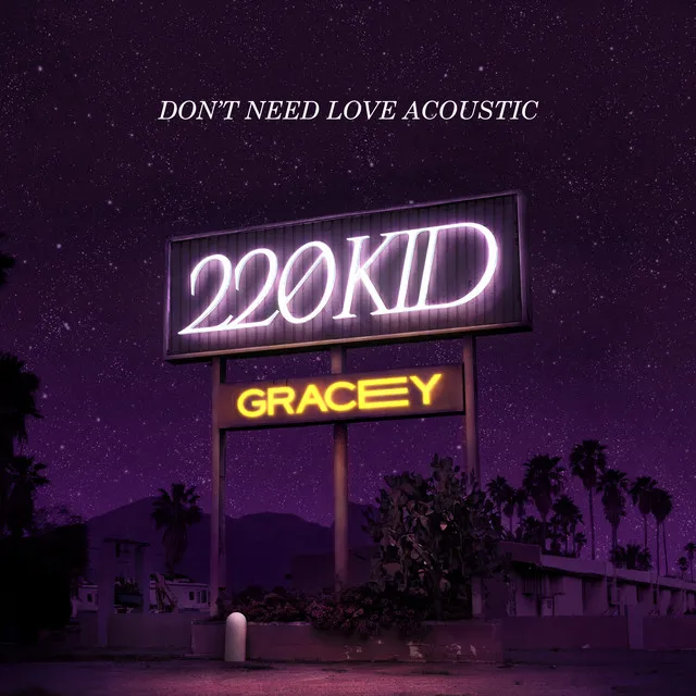 Don't Need Love - Acoustic