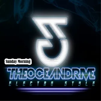 Sunday Morning - Single by Oceandrive