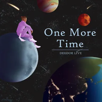 One More Time by DeeDoe Live