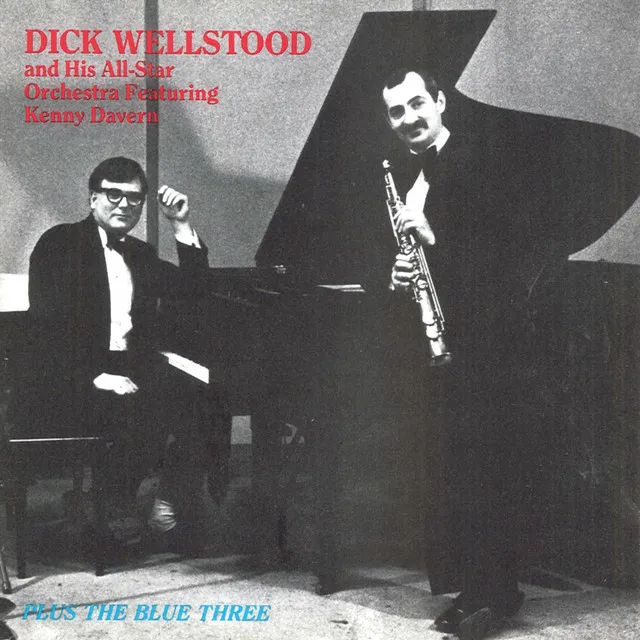 Dick Wellstood- Kenny Davern