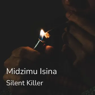 Midzimu Isina by Silent Killer