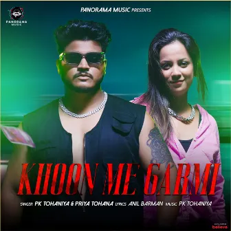 Khoon Me Garmi by P.K Tohaniya