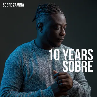 10 years Sobre by Sobre Zambia