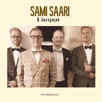 Paperikuu by Sami Saari ja Jazzpojat