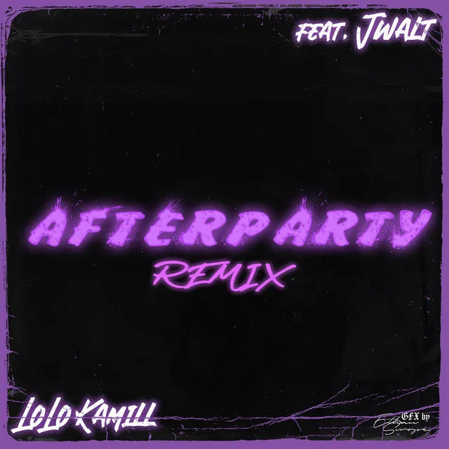 Afterparty (Remix)